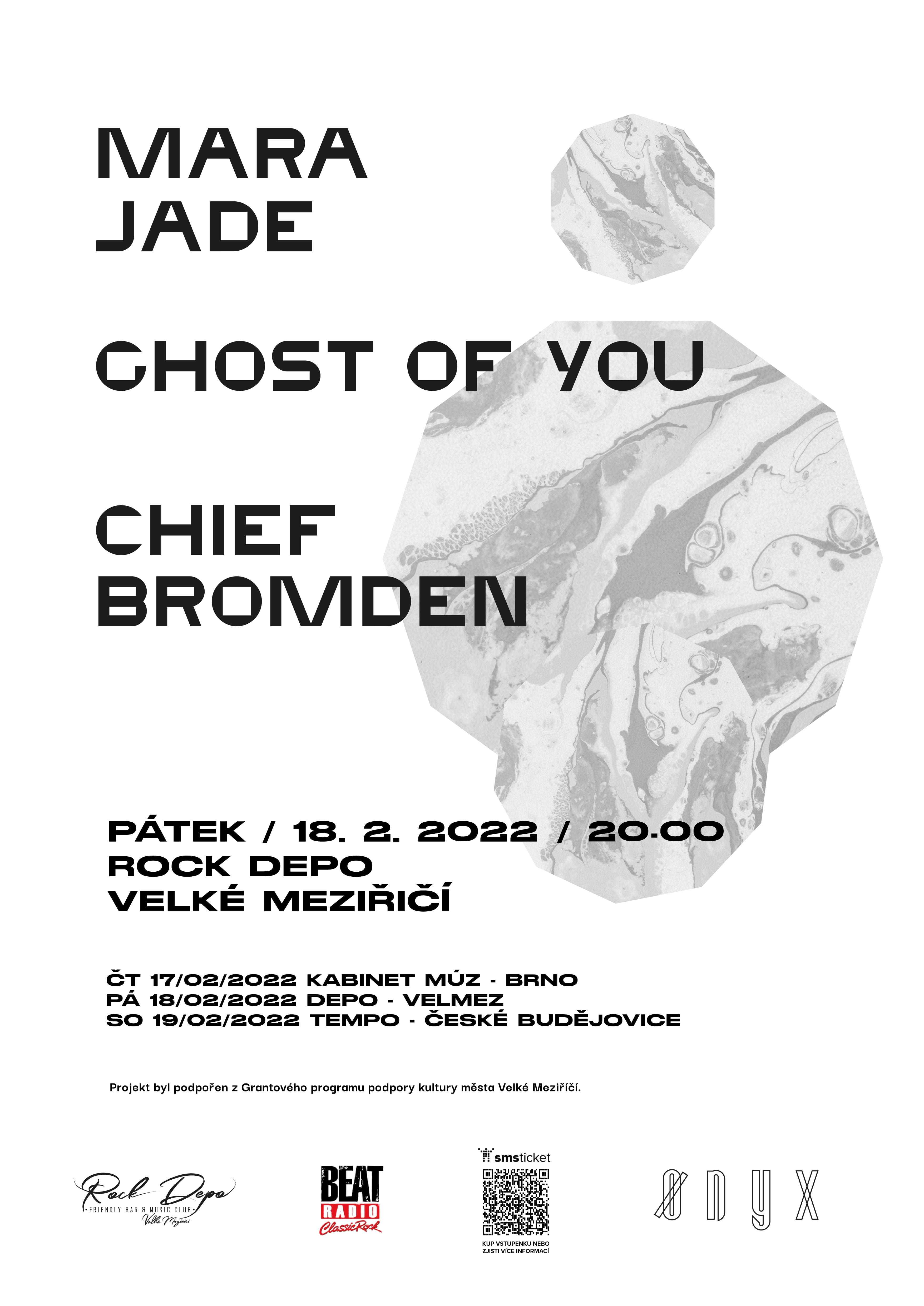 Pozvánka na koncerty Ghost of you, Chief Bromden, Mara Jade v Rock Depu
