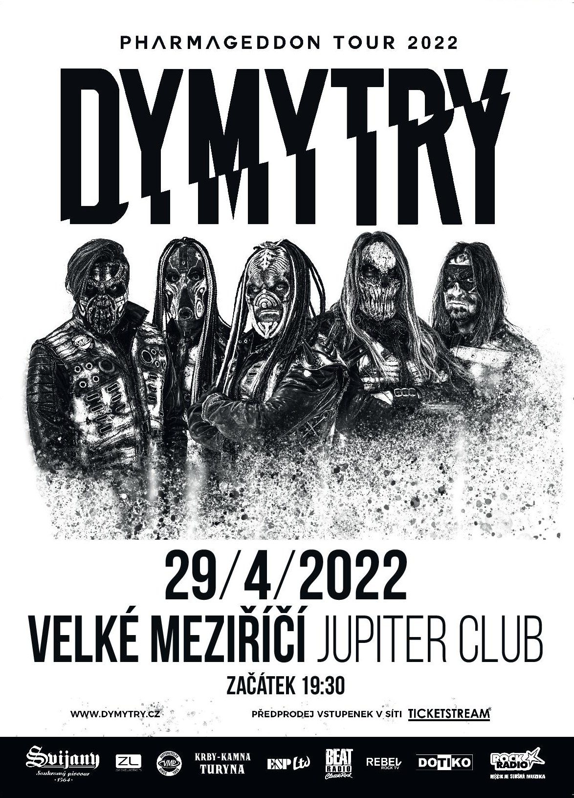 Kapela Dymytry se vydává na tour. Její poslední zastávkou je meziříčský Jupiter club 29.4.