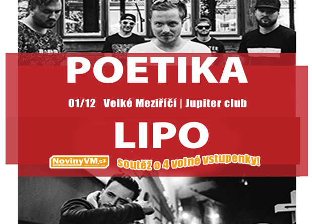 Kapela Poetika vyráží s Lipem na tour a jednou ze 7 zastávek je i Jupiter Club ve Velkém Mezíříčí