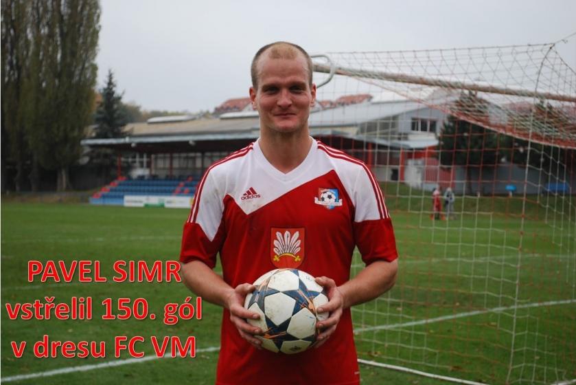 Pavel Simr v dresu FC VM dal svůj 150. gól