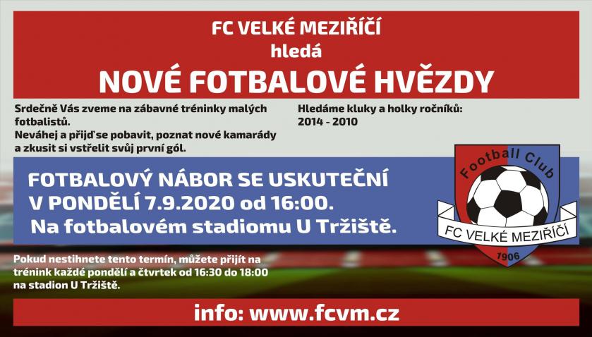 Fotbalový klub FC Velké Meziříčí hledá do svých řad malé fotbalisty či fotbalistky